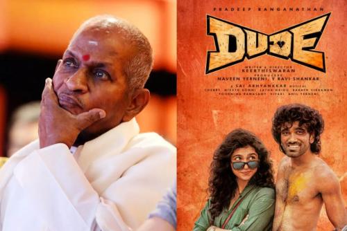 തർക്കം പരിഹരിച്ചു; ഇളയരാജക്ക് ₹50 ലക്ഷം, 'ഡ്യൂഡിൽ' ഇനി പാട്ടുകൾ ഉപയോഗിക്കാം