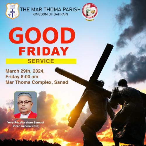 ബഹ്റൈൻ മാർത്തോമ ഇടവകയുടെ വിശുദ്ധവാര ശുശ്രൂഷകൾ